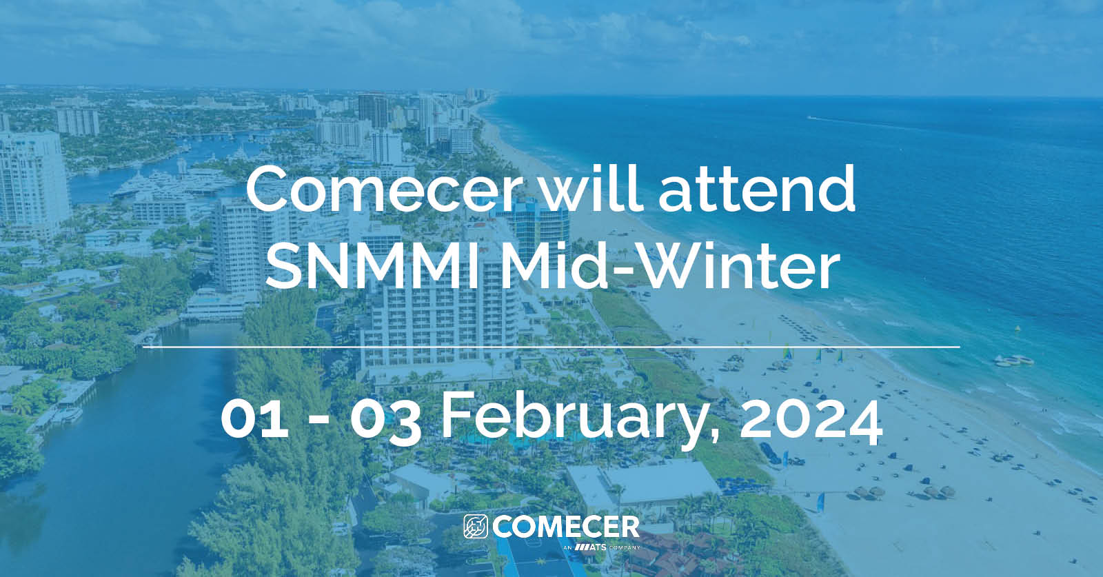 Comecer at SNMMI MidWinter Meeting 2024!