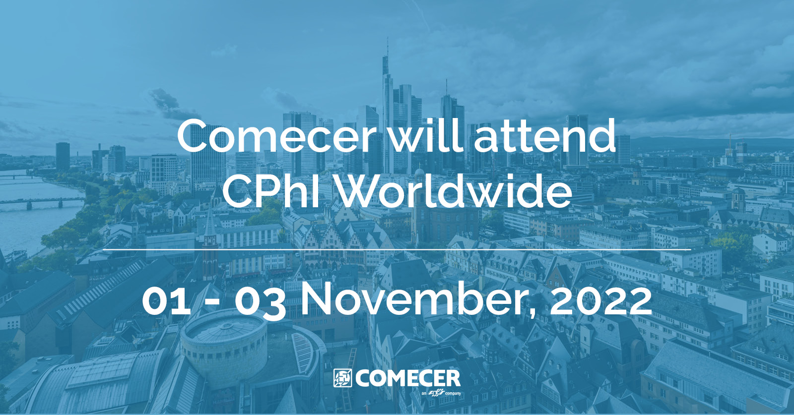 Comecer is attending CPhI Worldwide 2022